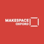 Makespace Oxford